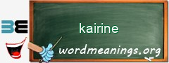 WordMeaning blackboard for kairine